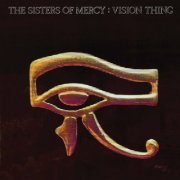 The Sisters Of Mercy - Vision Thing (2016) [Hi-Res]