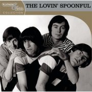 The Lovin' Spoonful - Platinum & Gold Collection (2003)