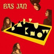 Bas Jan - Baby U Know (2022)