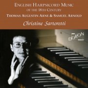 Christine Sartoretti - English Harpsichord Music of the 18th Century (1995)