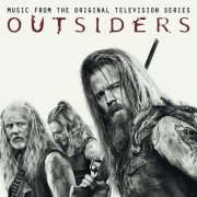 Ben Miller Band - Outsiders (Music from the Television Series) (2017; 2019)