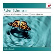Vladimir Horowitz - Schumann: Schumann: Arabeske, Op. 18, Kinderszenen, Op. 15, Toccata, Op. 7, Fantasie (2011)