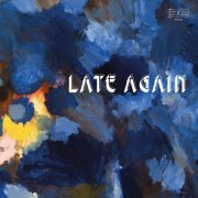Sven Wunder - Late Again (2023) [Vinyl]