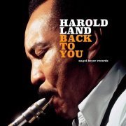 Harold Land - Back to You (2018)