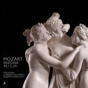 Roberto Zarpellon, Orchestra "Lorenzo da Ponte" - Mozart: Sinfonie 44, 13, 29 (2014)