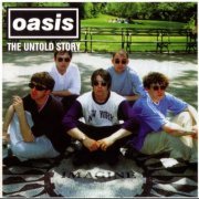 Oasis - The Untold Story (1996) CD-Rip