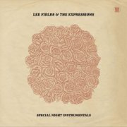 Lee Fields - Special Night (Instrumentals) (2017)