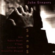 John Greaves - Songs (1994)