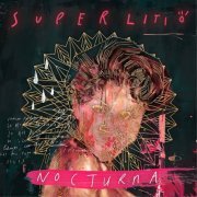 Superlitio - Nocturna (Premium) (2014)