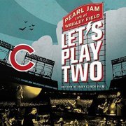 Pearl Jam - Let's Play Two (2017) [Hi-Res]