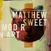 Matthew Sweet - Modern Art (2011)