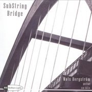 Mats Bergström - SubString Bridge (2002)