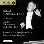 London Philharmonic Orchestra & Serge Koussevitzky - Serge Koussevitzky Conducts the London Philharmonic Orchestra (Live) (2022) [Hi-Res]