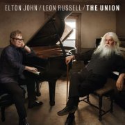 Elton John & Leon Russell - The Union (Deluxe) (2010/2016) [Hi-Res]