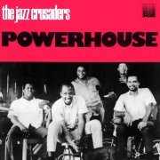 The Jazz Crusaders - Powerhouse (Remastered) 920220 [Hi-Res]