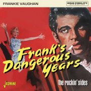 Frankie Vaughan - Frank's Dangerous Years….. The Rockin' Sides (2022)