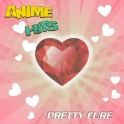 Anime Allstars - ANIME HITS. Pretty Cure (2024)