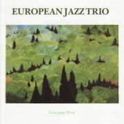 European Jazz Trio - Norwegian Wood (2008)