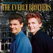 The Everly Brothers - The Songs Of The Everly Brothers (2016)