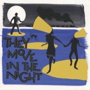VA - They Move In The Night (2024)