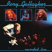 Rory Gallagher - Stage Struck (1980/2020) [Hi-Res]