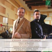 Alberto Ferro & Andrea Mogavero - Johann Sebastian Bach: Trio Sonatas (2018)