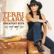 Terri Clark - Greatest Hits: 1994-2004 (2024) [Hi-Res]