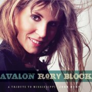 Rory Block - Avalon: A Tribute To Mississippi John Hurt (2012)