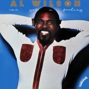 Al Wilson - I've Got a Feeling (1976) [Hi-Res]