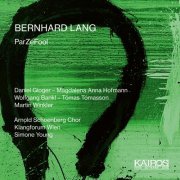 Daniel Gloger, Arnold Schoenberg Chor, Klangforum Wien, Simone Young - Bernhard Lang: ParZeFool (2019) [Hi-Res]