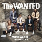 The Wanted - Most Wanted: The Greatest Hits (Extended Deluxe) (2021) [.flac 24bit/44.1kHz]