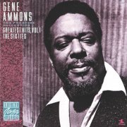 Gene Ammons - Greatest Hits, Vol. 1 - The Sixties (1988)