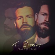 T. Buckley - Frame By Frame (2021) [Hi-Res]