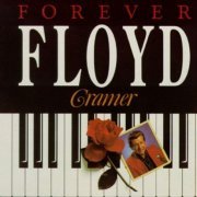 Floyd Cramer - Forever Floyd Cramer (1989)