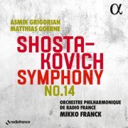 Orchestre Philharmonique de Radio France & Mikko Franck - Shostakovich: Symphony No. 14 (2023) [Hi-Res]