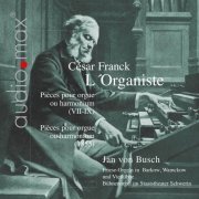 Jan von Busch - Franck: L'Organiste. Pieces for Organ or Pump Organ, Vol. 2 (2013)
