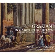 Gaetano Nasillo, Luca Guglielmi, Sara Bennici - Graziani: In viaggio verso Breslavia (Sonate a violoncello solo e basso) (2011)