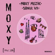 VA - Moxy Muzik Sonar VA (2024)