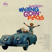 Margaret Whiting - Goin' Places (1957/2019)