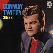 Conway Twitty - Conway Twitty Sings (1959/2019)