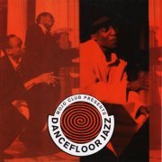 VA - Mojo Club Presents Dancefloor Jazz Vol. 1 (1992) LP