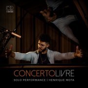 Henrique Mota - Concerto Livre (2023)