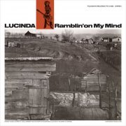 Lucinda Williams - Ramblin' On My Mind (1979)