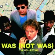 Was (Not Was) - The Collection (2004)