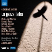 Virtuosi Brunensis, Classica Chamber Choir, Brno, Alberto Zedda - Rossini: La gazza ladra  (2015)