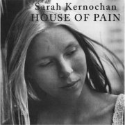 Sarah Kernochan - House of Pain (Reissue) (1973)