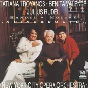 Tatiana Troyanos, Benita Valente, Julius Rudel - Handel & Mozart: Arias & Duets (1991) CD-Rip