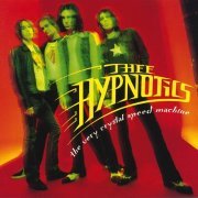 Thee Hypnotics - The Very Crystal Speed Machine (1994)