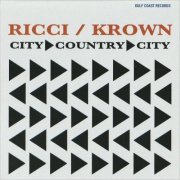 Ricci / Krown - City Country City (2021) [CD Rip]