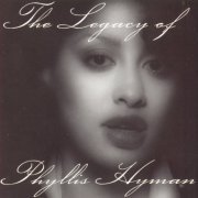 Phyllis Hyman - The Legacy of Phyllis Hyman (1996)